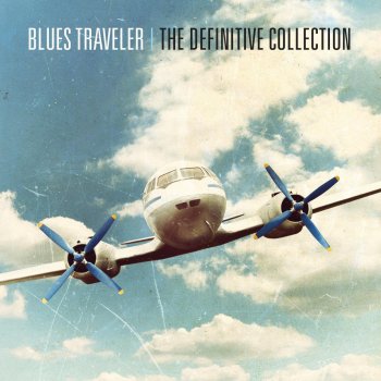 Blues Traveler Love & Greed