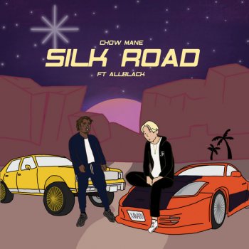 Chow Mane feat. ALLBLACK SILK ROAD (feat. ALLBLACK)