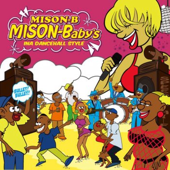 MISON-B feat. Rudebwoy Face DANCE DANCE DANCEHALL