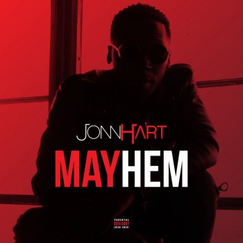 Jonn Hart All Them Rumors True