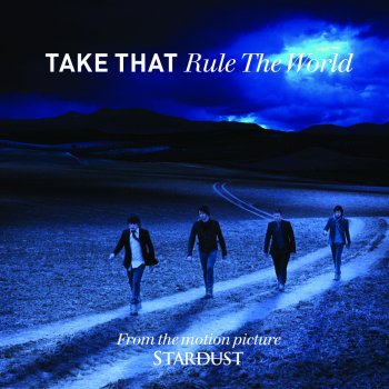 Take That Rule the World (Live)