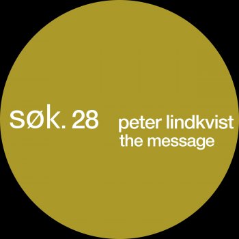 Peter Lindkvist The Message