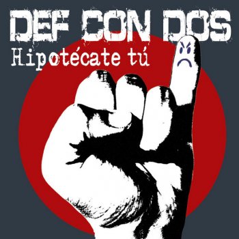 Def Con Dos Destino zoquete