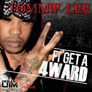 Tommy Lee Fi Get a 4ward (Raw)