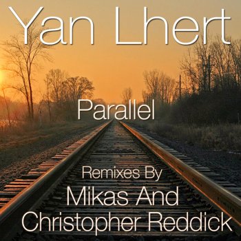 Исполнитель Yan Lhert, альбом Parallel
