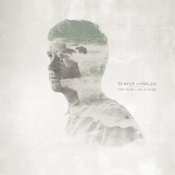 Ólafur Arnalds For Now I Am Winter - Nils Frahm Rework