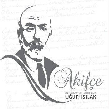 Uğur Işılak Çanakkale Şehitlerine