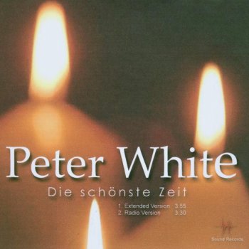 Peter White Die schönste Zeit