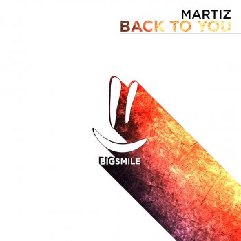 Martiz Back to You