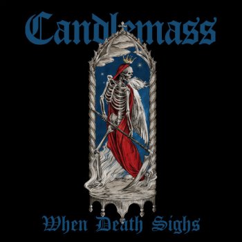 Candlemass feat. Avatarium When Death Sighs