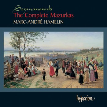 Karol Szymanowski feat. Marc-André Hamelin 4 Polish Dances: No. 1, Mazurka