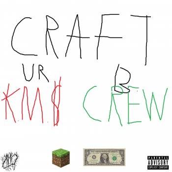 Исполнитель K.M.$, альбом Craft Theses Bitches