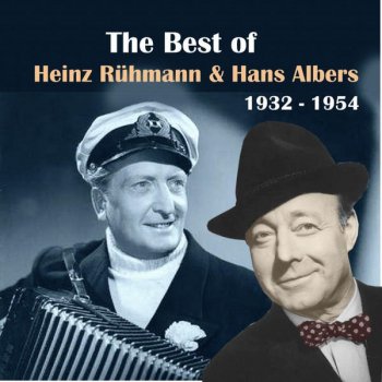 Hans Albers feat. Heinz Rühmann In Meinem Herzen, Schatz - From The Film "Savoy-Hotel 217" - (1936)