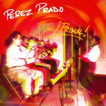 Perez Prado Mambo De Paris