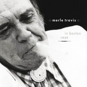 Merle Travis That's All (Live)