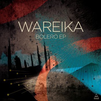 Wareika Bolero (Vlad Caia Remix)