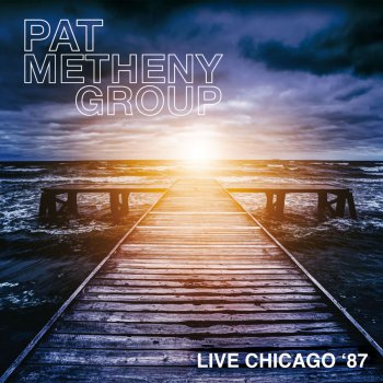 Pat Metheny Group Third Wind (Live)