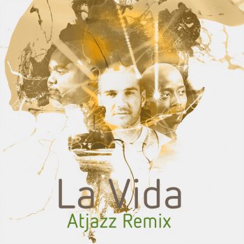 Mi Casa La Vida (Atjazz Instrumental)