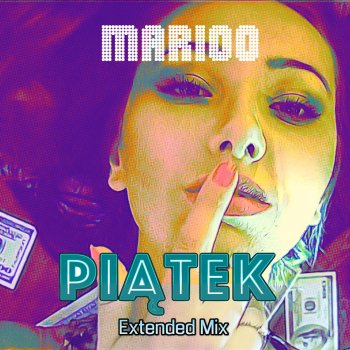 Marioo Piątek (Extended)