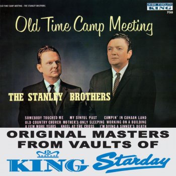 The Stanley Brothers I Heard My Mother Call My Name In Prayer