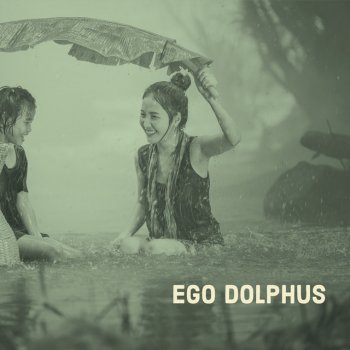Ego Belong To His Way