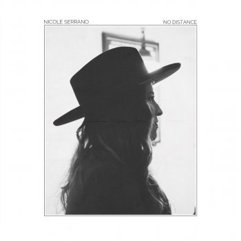 Nicole Serrano No Distance