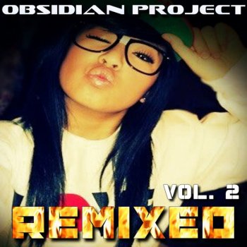 OBSIDIAN Project Kansk Forever (DJ 156 BPM Remix)