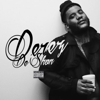 Derez De'Shon Ambition