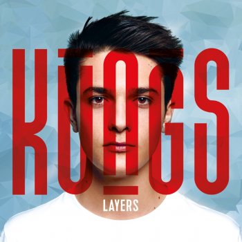 Kungs Melody (feat. Luke Pritchard)