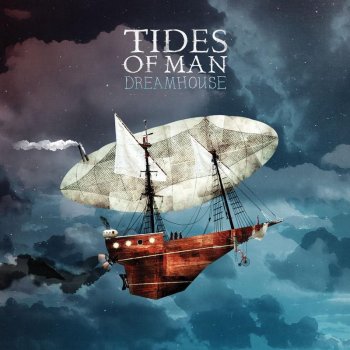 Tides of Man A Faint Illusion