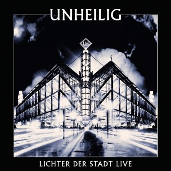 Unheilig Ein guter Weg (Live)