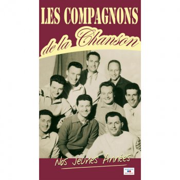 Les Compagnons De La Chanson Margoton va t'a l'iau