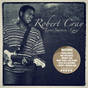 Robert Cray More Than I Can Stand (Live: Tower Theater, Philadelphia, PA 26 Apr '87)