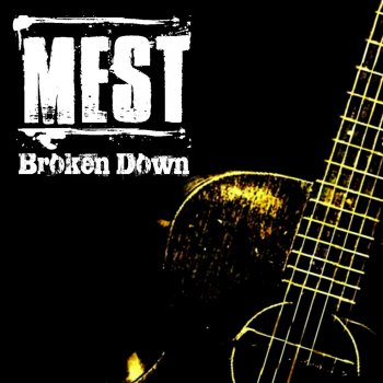 Mest Jaded (These Years)