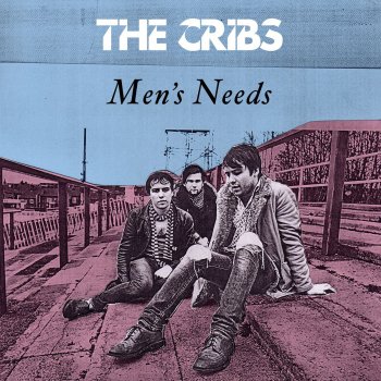 The Cribs Men's Needs (live from the Astoria, London)