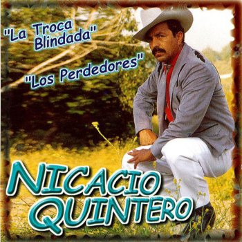 Nicasio Quintero Falsedad