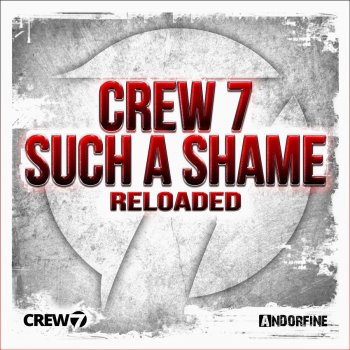 Crew 7 Such a Shame (Sunset Crew Remix)