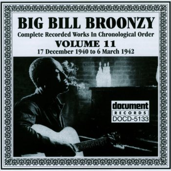 Big Bill Broonzy Tell Me Baby