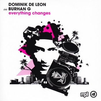 Исполнитель Dominik De León feat. Burhan G, альбом Everything Changes