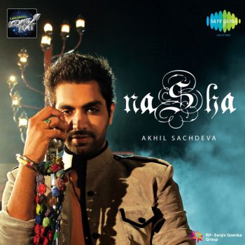Akhil Sachdeva You Are the One 2