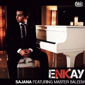 Enkay feat. Master Saleem Sajana