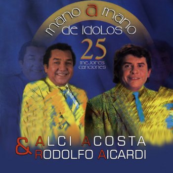 Rodolfo Aicardi feat. Los Liricos Te Quiero y Qué