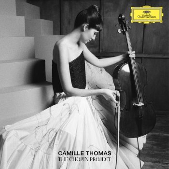 Frédéric Chopin feat. Camille Thomas & Julien Brocal 17 Polish Songs, Op. Posth. 74: No. 2, Spring, B. 116 (Arr. for Cello and Piano by C. Thomas)