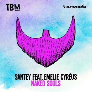 SANTEY feat. Emelie Cyréus Naked Souls