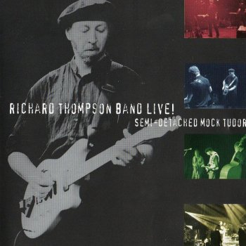 Richard Thompson Man In Need