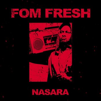 Nasara Fom Fresh