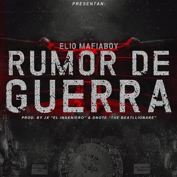 Elio Mafiaboy Rumor de Guerra