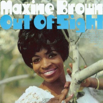 Maxine Brown Don't Leave Me Baby