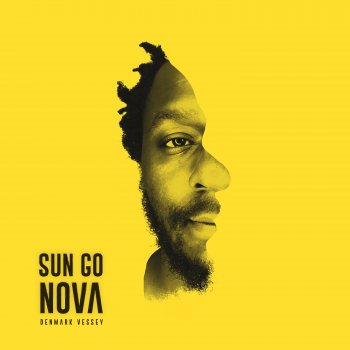 Исполнитель Denmark Vessey, альбом Sun Go Nova