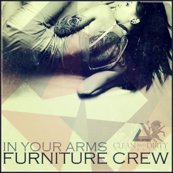 Исполнитель Furniture Crew, альбом In Your Arms